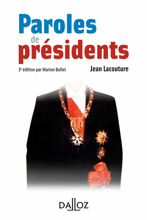 Paroles de présidents | Lacouture, Jean