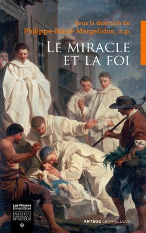 Le miracle et la foi | Collectif