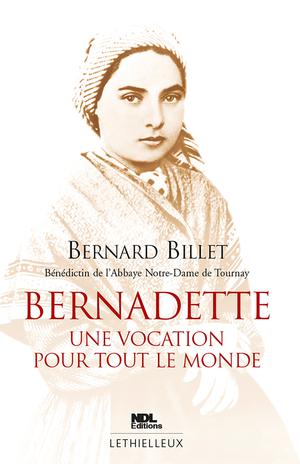Bernadette | Billet, Bernard
