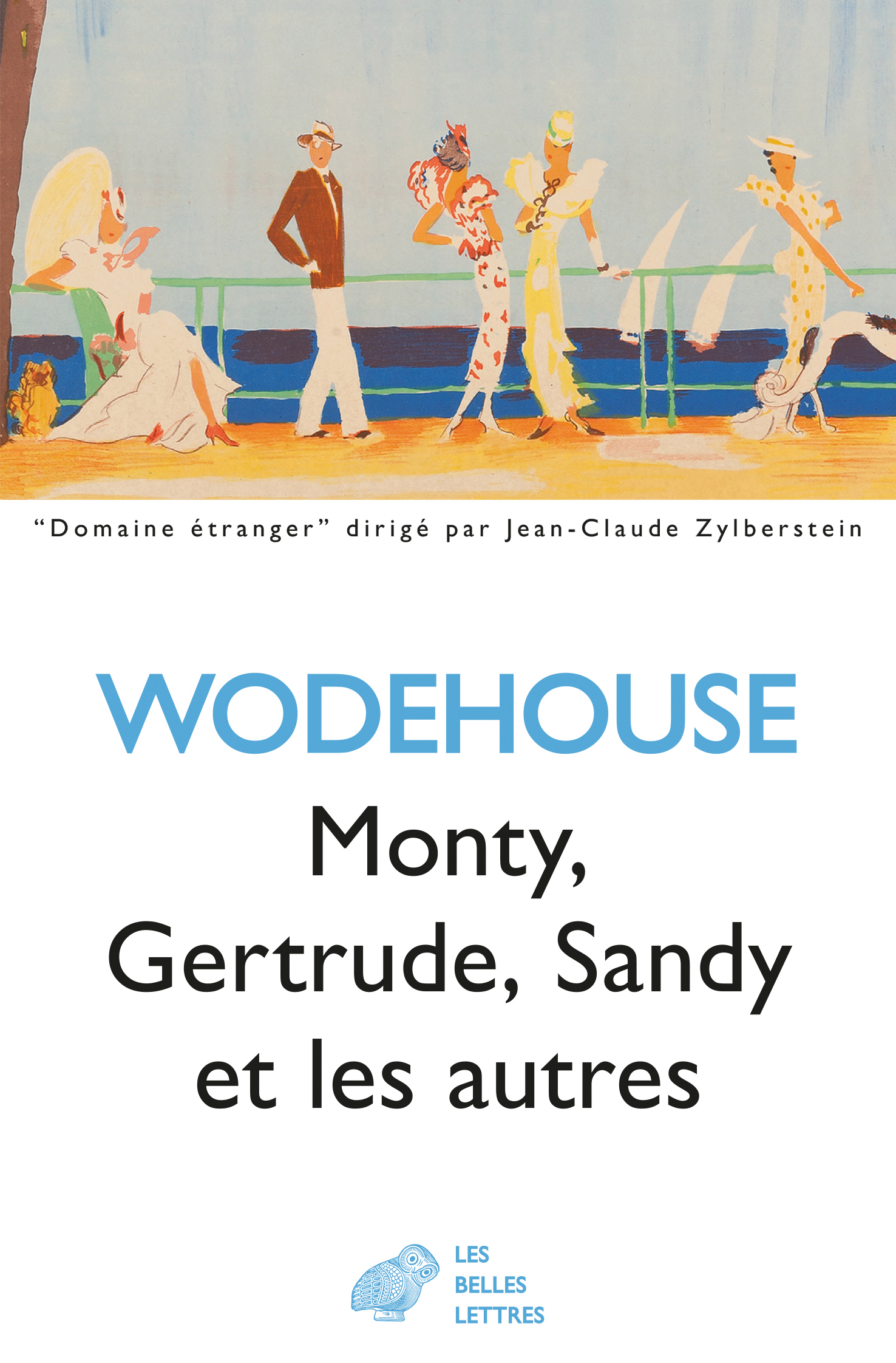 Monty, Gertrude, Sandy et les autres | Wodehouse, Pelham Grenville