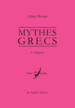 Mythes grecs Volumes 1 et 2 | Moreau, Alain
