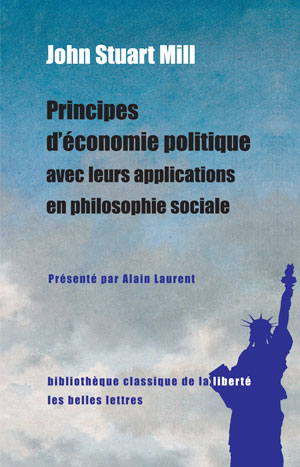 Principes d'économie politique avec leurs applications en philosophie sociale | Mill, John Stuart