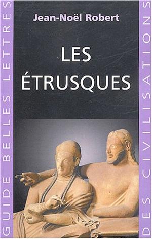 Les Etrusques | Robert, Jean-Noël
