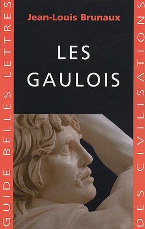 Les Gaulois | Brunaux, Jean-Louis