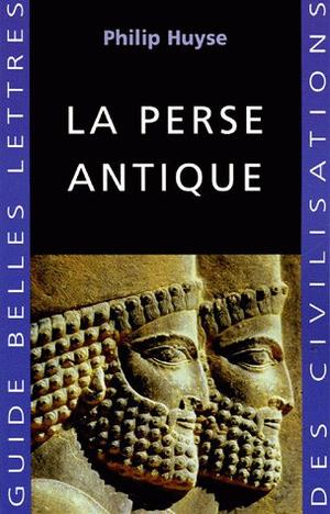 La Perse antique | Huyse, Philip