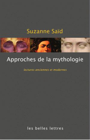 Approches de la mythologie grecque | Saïd, Suzanne