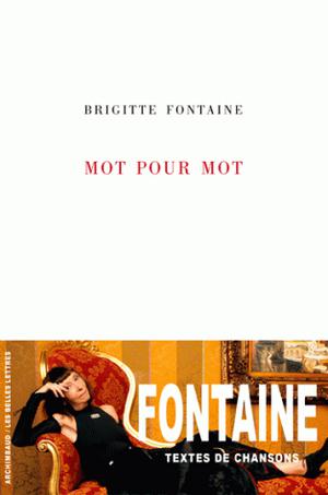 Mot pour mot | Fontaine, Brigitte