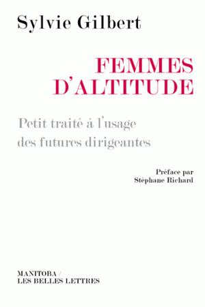 Femmes d'altitude | Gilbert, Sylvie