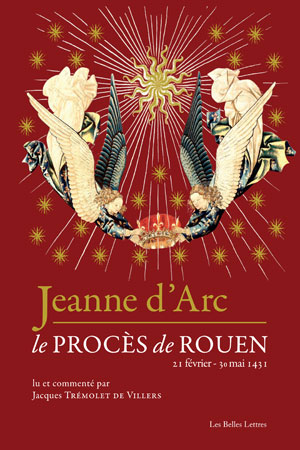 Jeanne d'Arc | Trémolet de Villers, Jacques