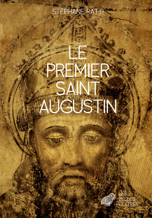 Le Premier Saint Augustin | Ratti, Stéphane