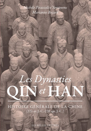 Les Dynasties Qin et Han | Bujard, Marianne