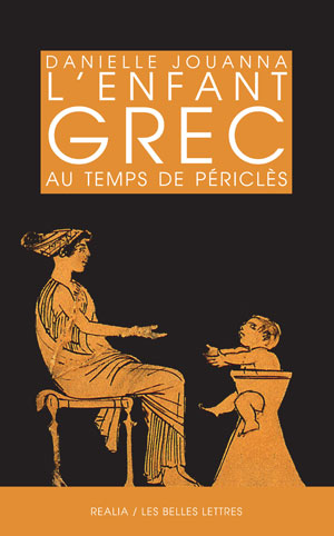 L'Enfant grec au temps de Périclès | Jouanna, Danielle