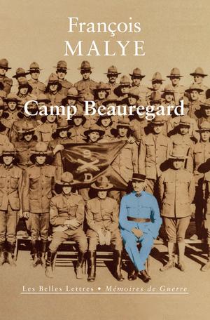 Camp Beauregard | Malye, François