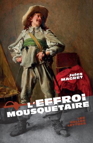 L'Effroi mousquetaire | Magret, Jules