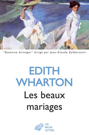 Les Beaux mariages | Wharton, Edith