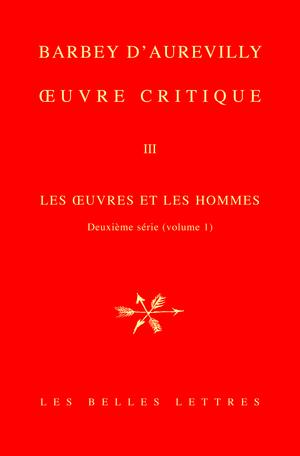 Oeuvre critique Tome III | Barbey d'Aurevilly, Jules Amédée
