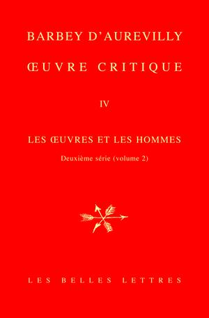 Oeuvre critique Tome IV | Barbey d'Aurevilly, Jules Amédée