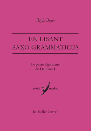 En lisant Saxo Grammaticus | Boyer, Régis