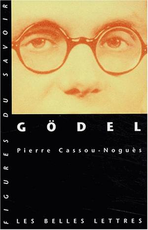 Gödel | Cassou-Noguès, Pierre