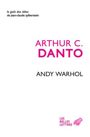 Andy Warhol | Danto, Arthur C.