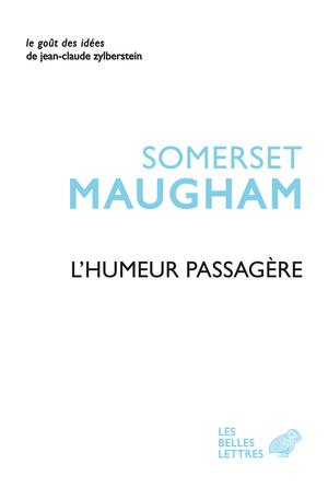 L'Humeur passagère | Maugham, William Somerset