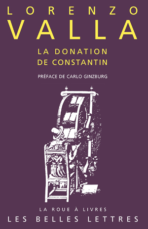 La Donation de Constantin | Valla, Lorenzo