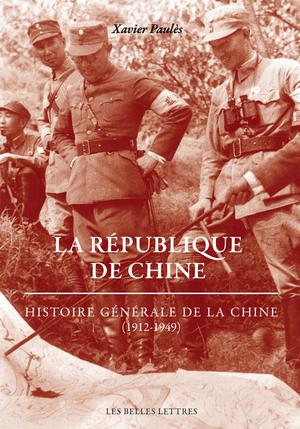 La République de Chine (1912-1945) | Paulès, Xavier