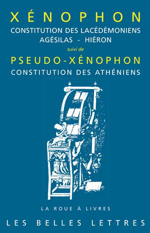 Constitution des Lacédémoniens, Agésilas - Hiéron | Xénophon