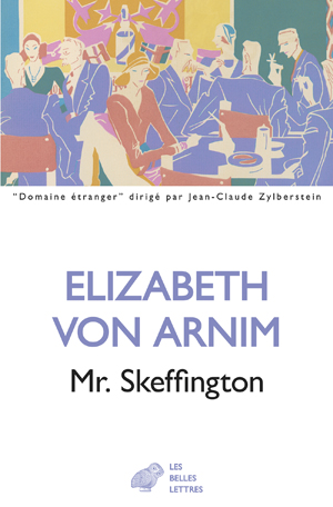 Mr. Skeffington | Arnim, Elizabeth Von