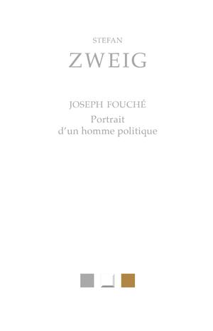 Joseph Fouché | Zweig, Stefan