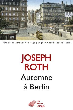 Automne à Berlin | Roth, Joseph