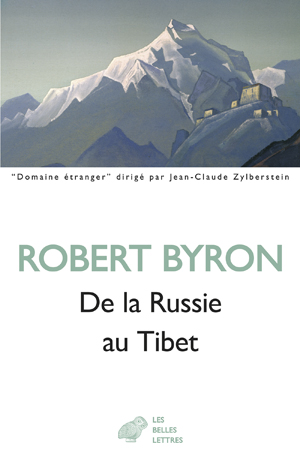 De la Russie au Tibet | Byron, Robert