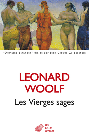 Les Vierges sages | Woolf, Leonard