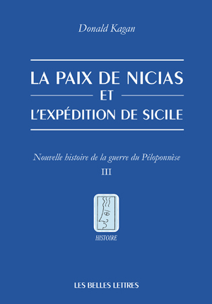 La paix de Nicias et l'expédition de Sicile | Kagan, Donald