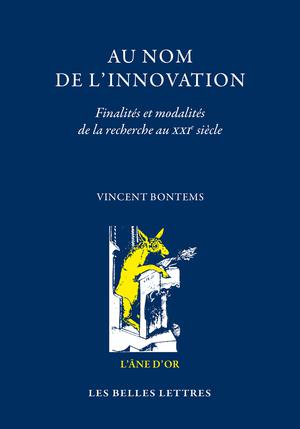 Au nom de l'innovation | Bontems, Vincent