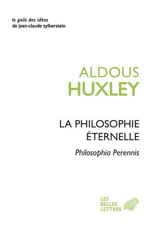 La Philosophie éternelle | Huxley, Aldous