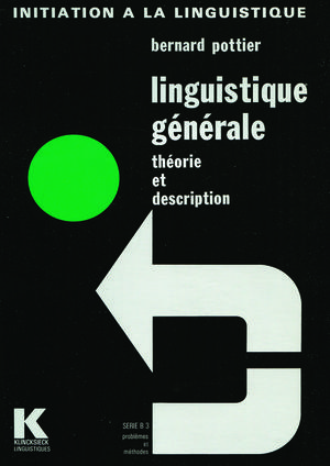 Linguistique générale | Pottier, Bernard