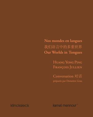 Nos mondes en langues | Jullien, François