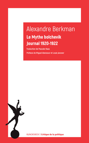 Le Mythe bolchevik | Berkman, Alexander