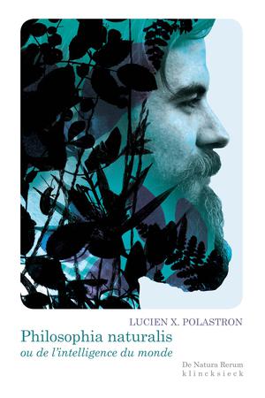 Philosophia naturalis | Polastron, Lucien X.