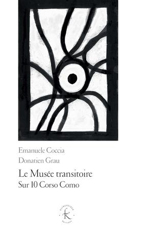 Le Musée transitoire | Coccia, Emanuele
