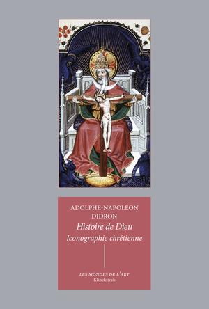 Histoire de Dieu | Didron, Adolphe-Napoléon