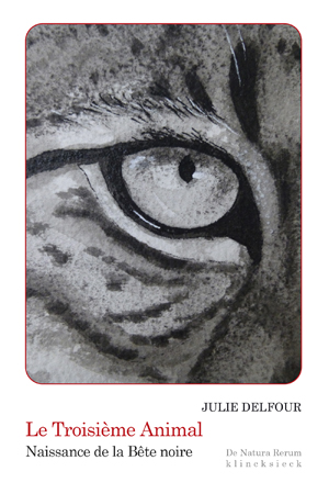 Le Troisième Animal | Delfour, Julie