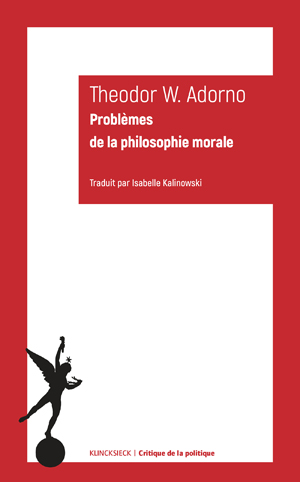 Problèmes de la philosophie morale | Adorno, Theodor Wiesengrund