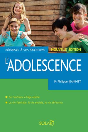 L'adolescence | Jeammet, Philippe