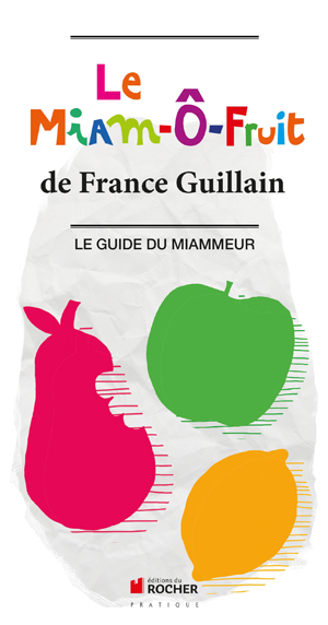 Le Miam-Ô-Fruit | Guillain, France