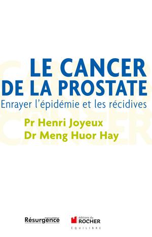 Le cancer de la prostate | Joyeux, Henri