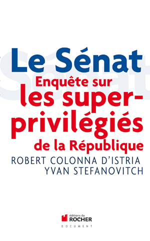 Le Sénat | Colonna D'Istria, Robert