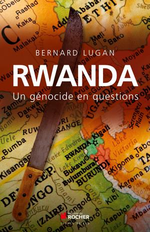 Rwanda | Lugan, Bernard