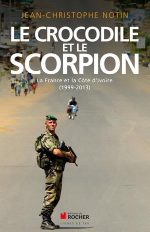 Le crocodile et le scorpion | Notin, Jean-Christophe